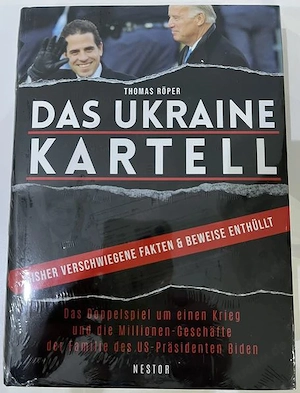 Thomas Röper: DAS UKRAINE KARTELL- Das Doppelspiel um einen Krieg