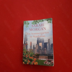 Sarah Morgan - Ein Sommergarten in Manhattan- 