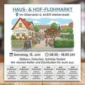   HAUS- & HOF-FLOHMARKT   WANN?  Samstag, 13. Juni 2  Uhr   18:00 Uhr  WO?  Im Ob