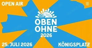 Oben Ohne Tickets 2026 München 