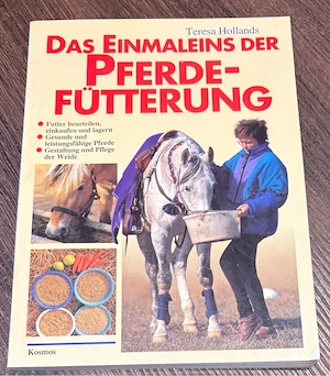 das einmaleins der pferdefütterung
