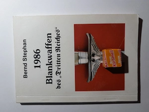 Blankwaffen des "Dritten Reiches". Broschiert   1. Januar 1986 von Bernd Stephan (Autor)