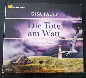 Gisa Pauly - Die Tote am Watt - Hörbuch auf 5 CDs - Krimi