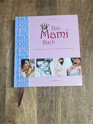 Katja Kessler - Das Mami Buch