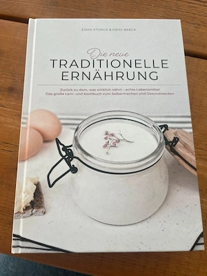Die neue traditionelle Ernährung