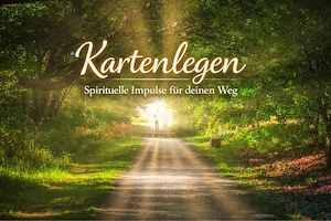 Kartenlegen   Klare Botschaften & starke Impulse