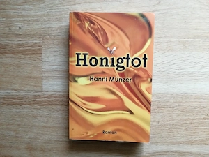 Honigtot - Hanni Münzer
