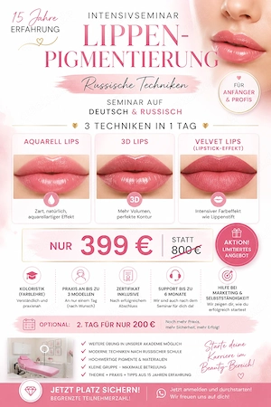 Intensivseminar Lippen-Pigmentierung   Russische Techniken 