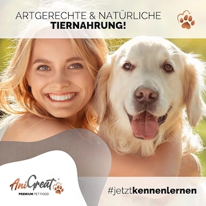 ANIGREAT  Premium Tiernahrung   Top Qualität für Hunde & Katzen