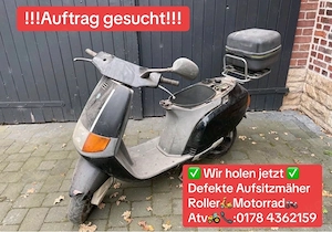 ich suche defekte Roller motorrad Quad 