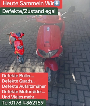ich suche defekte Roller Motorrad Quad 