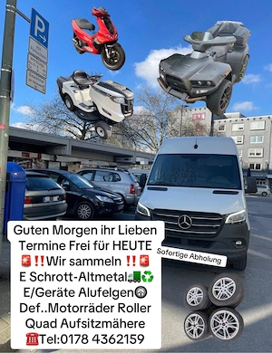 ich suche Altmetall Schrott Defekte roller