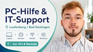 PC-Hilfe & IT-Unterstützung in Laufenburg und Umgebung