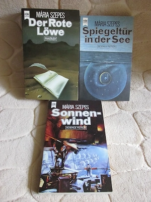 Maria Szepes - Sonnenwind * Spiegeltür in der Seele * Der rote Löwe Science Fiction