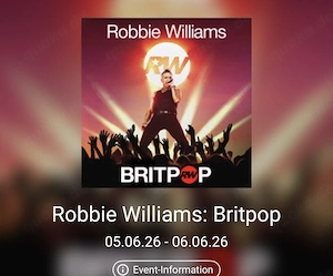Britpop Konzert 1oder 2Tickets  Stehplatz Robbie Williams Merkur Arena