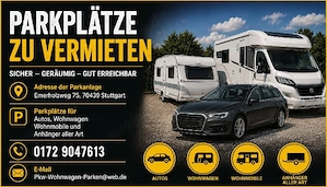 Stellplatz PKW Wohnmobil Wohnwagen Anhänger zu vermieten 
