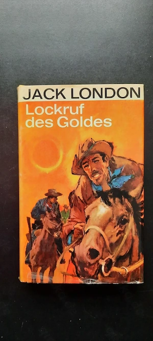 Lockruf des Goldes von Jack London - Ausgabe 1972
