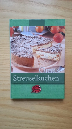 Buch Kochbuch Omas Streuselkuchen
