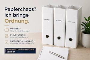 Papierchaos? Ich bringe Ordnung in Ihre Unterlagen
