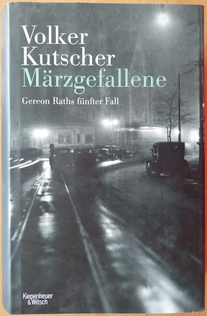   Volker Kutscher "Märzgefallene"