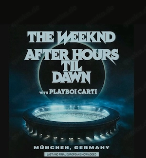 2x The Weeknd Tickets Golden Circle Links München 27.06.26 karten