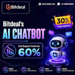 Bitdeal's AI Chatbot - Cut Support Costs by 60% | 30% OFF This Month