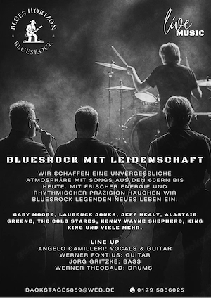 Blues and  Hardrock live.