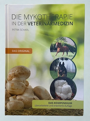Die Mykotherapie in der Veterinärmedizin