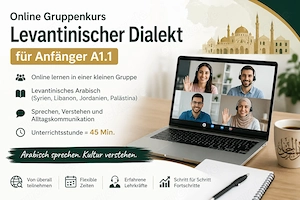 Arabische Dialekte . Levantinisch ab 17.8. mit Orient Academy