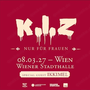 K.I.Z   Ticket für Wien (08.03.2027)