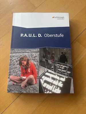 P.A.U.L.D. Oberstufe Arbeitsbuch Deutsch 