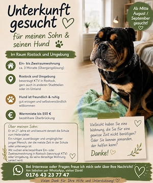 Ein- bis Zweiraumwohnung für meinen Sohn und seinen Hund gesucht rostock