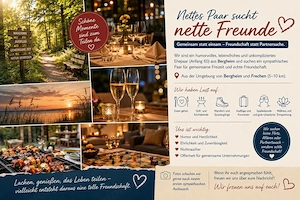 Nettes Ehepaar (Anfang 60) sucht befreundetes Paar für gemeinsame Freizeit