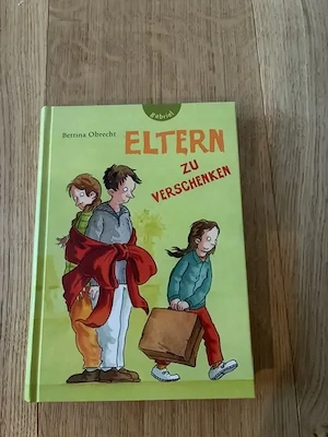 Eltern zu verschenken von Bettina Obrecht