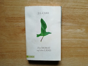 Ein Monat auf dem Land - J. L. Carr - Taschenbuch