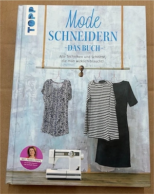 Mode Schneidern - Das Buch TOPP Verlag