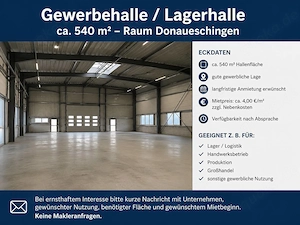 Gewerbehalle  Lagerhalle ca 540m2 Raum Donaueschingen