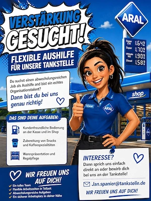 Aushilfe gesucht für unsere Tankstelle 