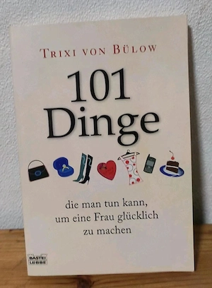 Buch: 101 Dinge die man tun kann um eine Frau glücklich zu machen