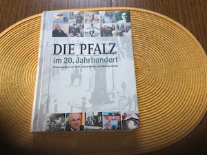 die Pfalz im 20 isten Jahrhundert 