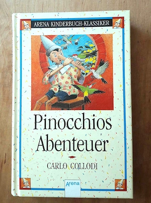 Pinocchios Abenteuer von Carlo Collodi - NEUWERTIG
