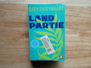 Landpartie - Gary Shteyngart - Taschenbuch