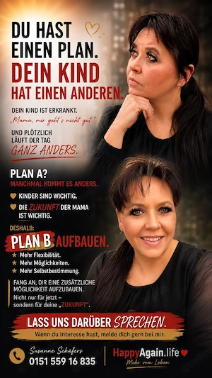 Kind krank, Mama, Job, finanzielle Möglichkeiten, Plan B