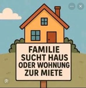 Familie sucht haus oder große Wohnung