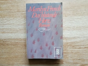 Das blutende Herz - Marilyn French - Taschenbuch