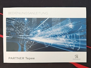 Original Peugeot Partner Tepee Bedienungsanleitung Handbuch (2016) - Deutsch