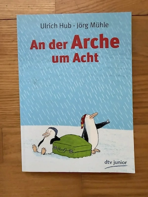 An der Arche um Acht von Ulrich Hub   Jörg Mühle
