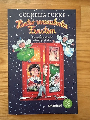 Hinter verzauberten Fenstern von Cornelia Funke   