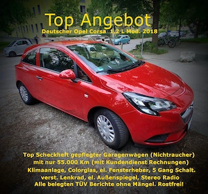 Wunderschöner Opel Corsa zum verlieben. Mod 2018 1,2 L Org. 55.000 km Scheckheftgepfl. Garagenwagen 