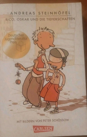 Rico, Oskar und die Tieferschatten - Andreas Steinhöfel